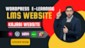 design a kajabi website and learndash lms learning website as a pro developer