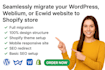 seamlessly migrate wordpress weblium ecwid website to shopify store migration