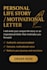 write your inspiring life story or motivational letter for personal growt