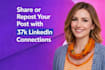 share, repost, and promote your linkedin content to my 37k connections, shoutout