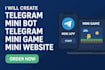 create telegram mini bot, telegram mini app, telegram mini game, mini website