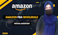 be your amazon fba wholesale virtual assistant