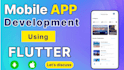 do mobile app development, android, ios app development, flutter app developer
