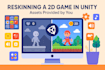 reskin your 2d unity game