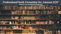 do book formatting amazon KDP
