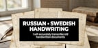 transcribe old russian and swedish documents for you