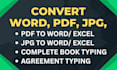 type and convert pdf to excel, csv and pdf to word perfectly