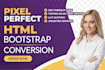 convert figma to html psd xd to html responsive bootstrap 5 tailwind css