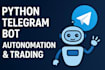 build a high performance python telegram bot for automation and trading