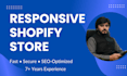do responsive shopify store design or shopify website design