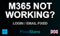 fix microsoft 365 login and email issues