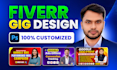 design a professional fiverr gig image, thumbnail, and web banner that converts