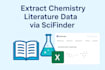 extract chemistry literature data via scifinder