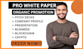 write and design white paper for business, crypto, blockchain, nft, ico, digital