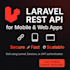 create a laravel API for your mobile or web app