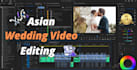 edit asian wedding and muslim videos