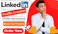create and optimize your linkedin profile