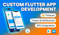 develop custom flutter mobile app for android and ios