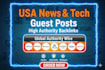 publish USA news and tech guest posts with high authority backlinks