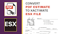 convert PDF to xactimate esx file fast