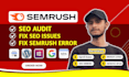 fix semrush site audit errors and technical SEO issues