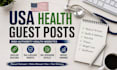 publish health guest post on USA medical blogs for SEO backlinks