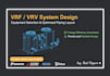 design and select vrf, vrv equipment and piping layout