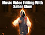add saber glow effect in music video using after effects