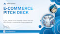 design ecommerce pitch deck business startup pitch deck investment deck