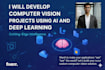 develop computer vision projects using ai and deep learning