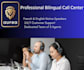 provide professional bilingual call center services
