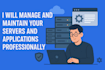 provide expert system administration and server management services
