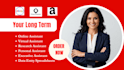 be your virtual assistant, online assistant, personal executive assistant