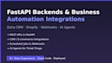 build fastapi backends, webhooks and business automation integrations