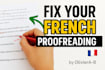 proofread and rewrite your french text