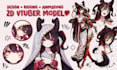 design and rigging 2d vtuber model, live 2d vtuber model, vtuber avatar anime