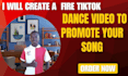create a fire tiktok dance video to promote your song