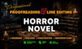 professionally proofread and line edit your horror novel