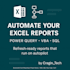 automate your excel reports using power query or vba