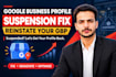 fix suspended google business profile and reinstate gbp