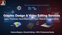 design posts,thumbnails,flyers and edit your videos professionall