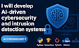 develop ai driven cybersecurity and intrusion detection systems