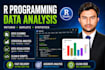 do r programming, rstudio data analysis and data visualization