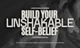 build your self confidence and self belief