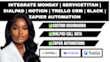integrate monday servicetitan dialpad notion trello CRM slack zapier automation