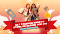 do pro shopify redesign and free promotion