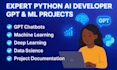 develop python gpt, chatbots, ml, dl, and data science projects