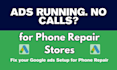 fix your existing google ads for phone repair