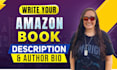 write your amazon book description and author bio