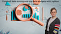 conduct data mining and big data analysis with python orange r weka